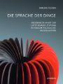 Die Sprache der Dinge