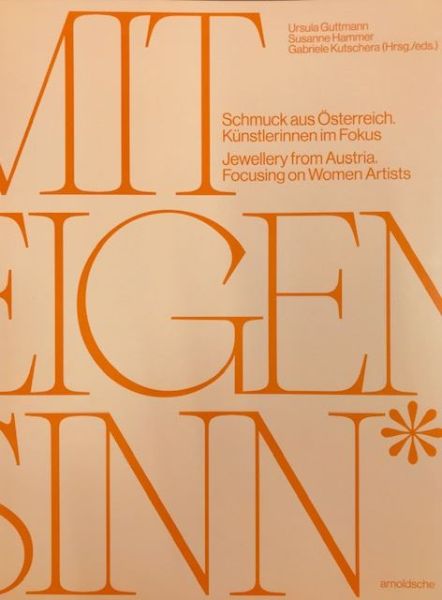 Mit Eigensinn - Schmuck aus Österreich