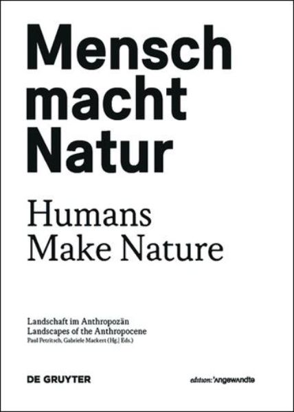Mensch macht Natur   