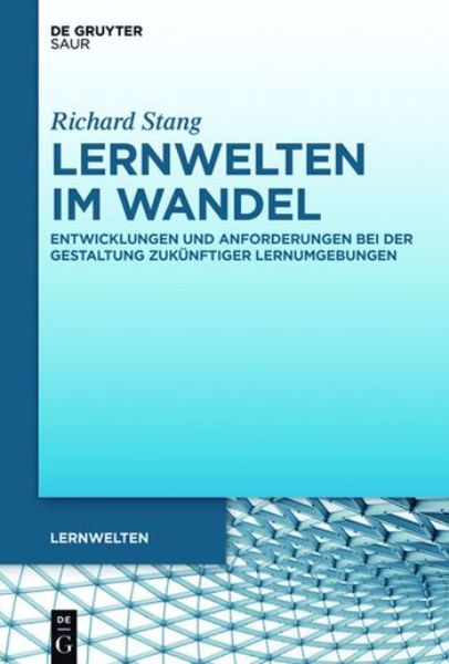 Lernwelten im Wandel   