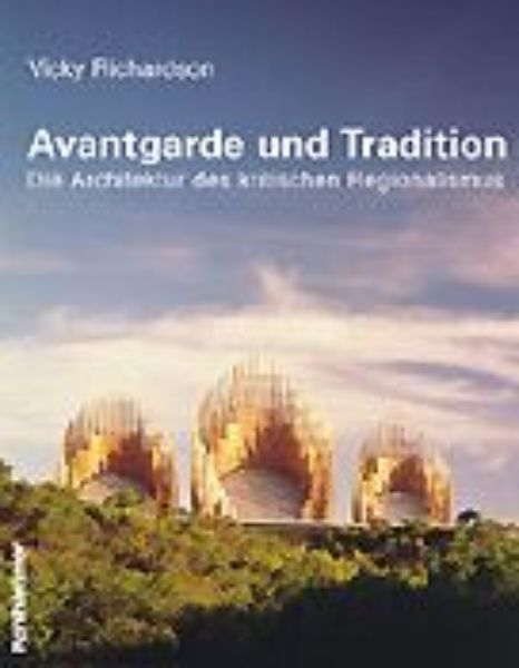 Avantgarde und Tradition