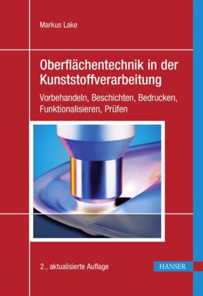 Oberflächentechnik in der Kunststoffvearbeitung   