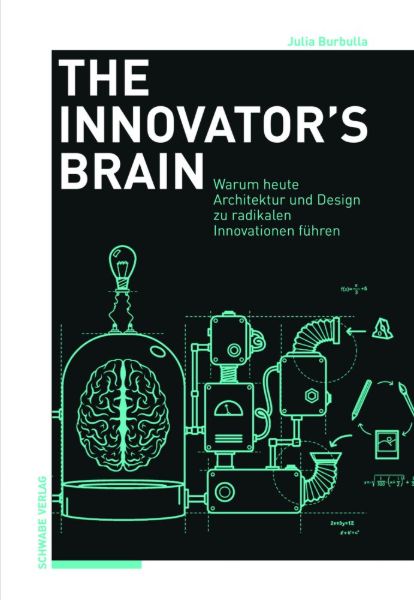 The Innovator's Brain