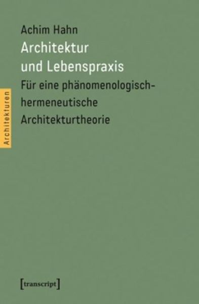 Architektur und Lebenspraxis   