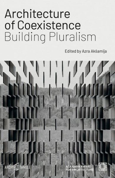 Architecture of Coexistence: Building Pluralism