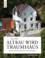 Altbau wird Traumhaus   