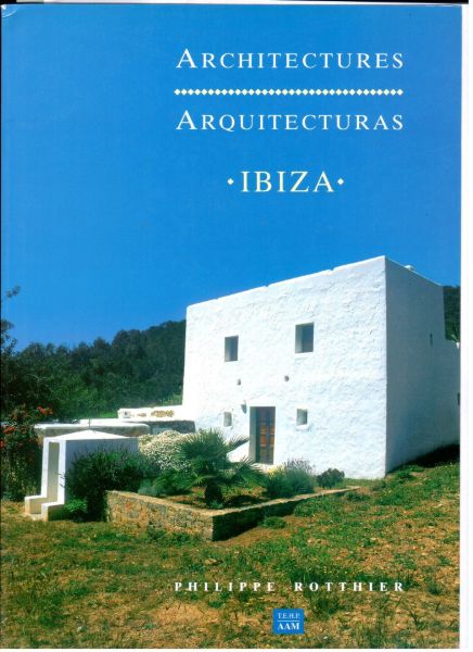 Architectures/ Arquitecturas IBIZA