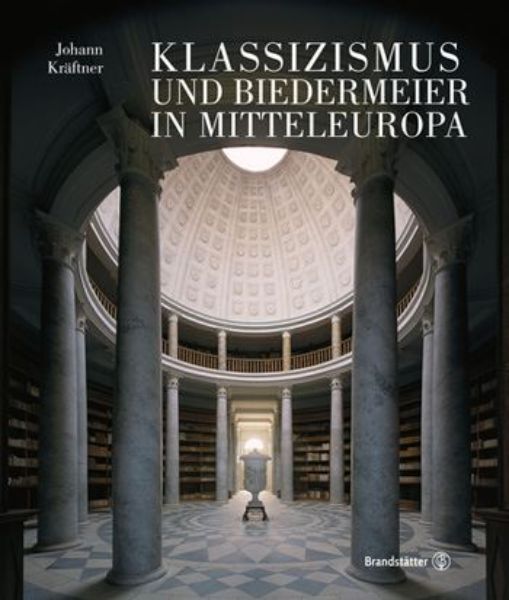Klassizismus und Biedermeier in Mitteleuropa (2 Bände)   