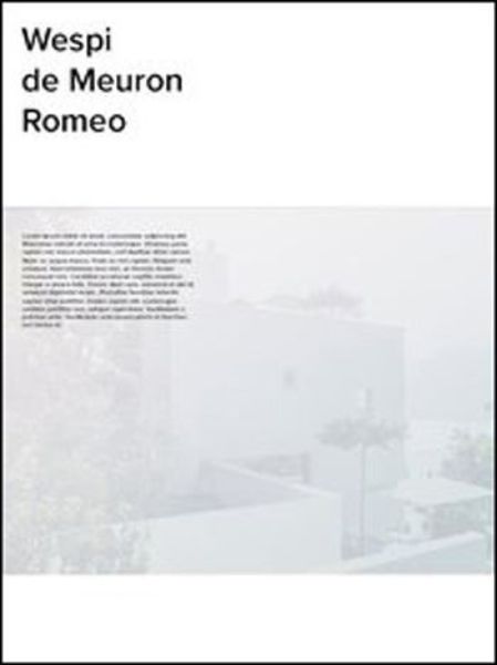 Wespi - de Meuron - Romeo