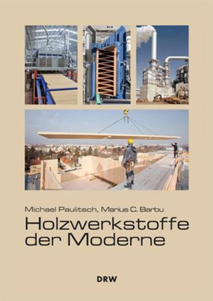 Holzwerkstoffe der Moderne