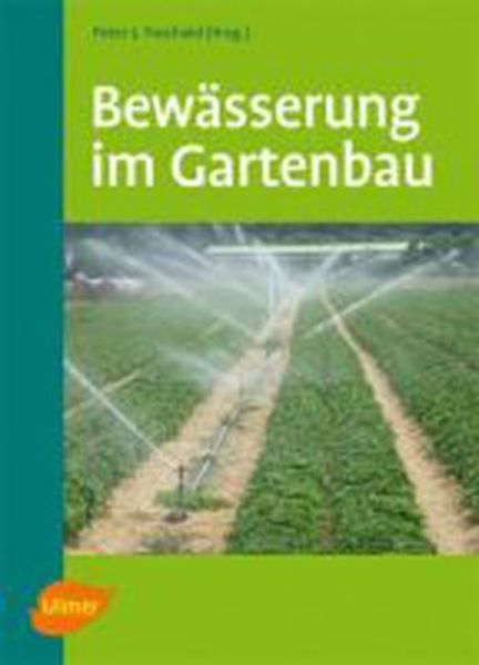 Bewässerung im Gartenbau   