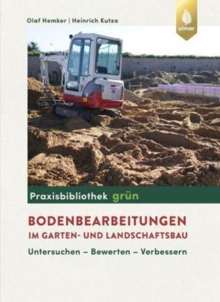 Bodenbearbeitungen im Garten- und Landschaftsbau