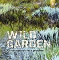 Wild Garden