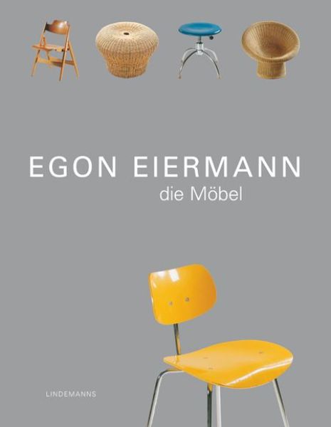 Egon Eiermann. Die Möbel