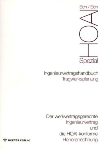 Ingenieurvertragshandbuch Tragwerksplanung (incl. CD-ROM)