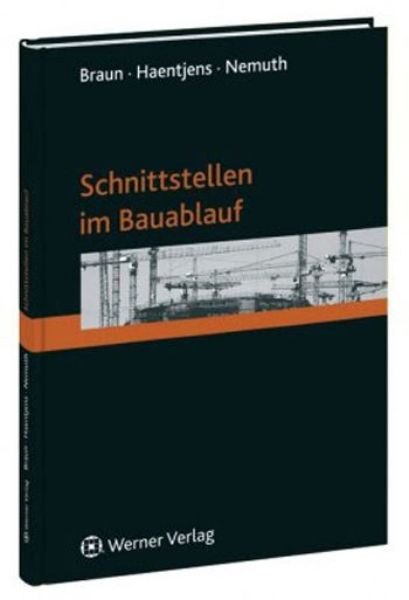 Schnittstellen im Bauablauf   