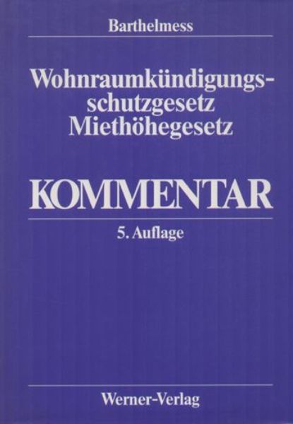 Wohnraumkündigungsschutz- und Miethöhegesetz   