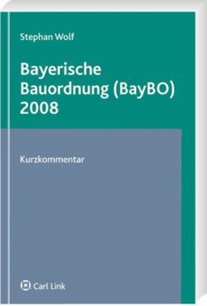 Bayerische Bauordnung (BayBO) 2008   