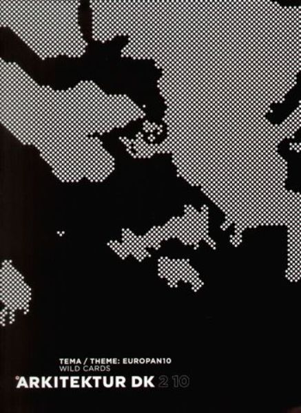 Arkitektur DK 2/2010: EUROPAN10   