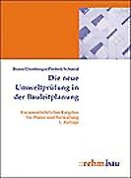 Die neue Umweltprüfung in der Bauleitplanung   