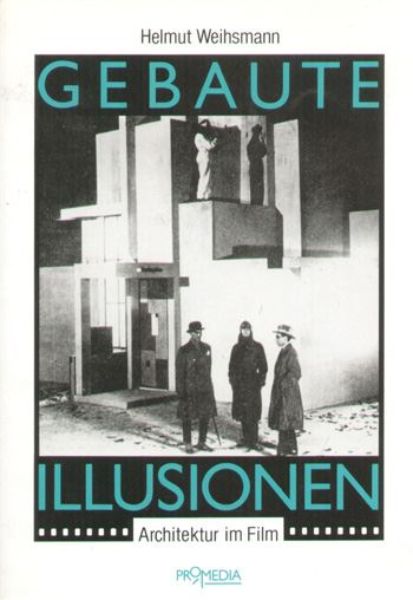 Gebaute Illusionen   