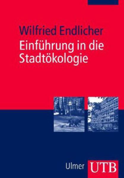 Einführung in die Stadtökologie   