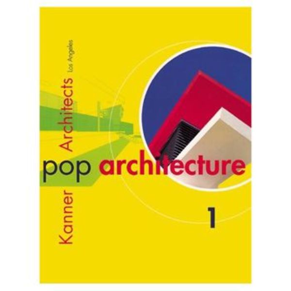 Kanner Architects, Los Angeles   