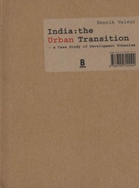 India: The Urban Transition   