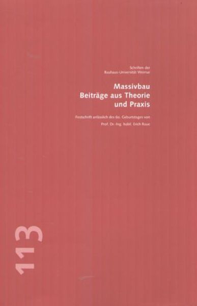 Massivbau - Beiträge aus Theorie und Praxis   