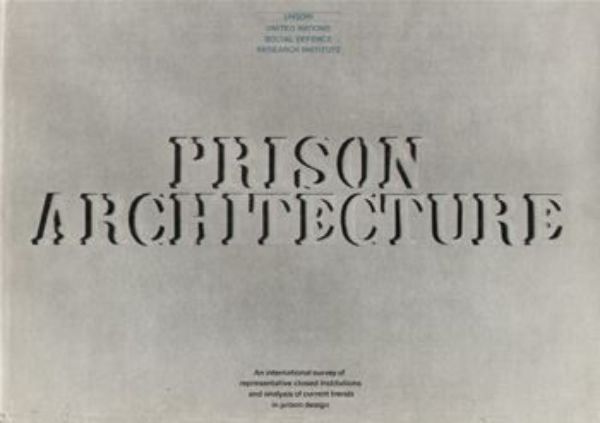 Prison Architecture   