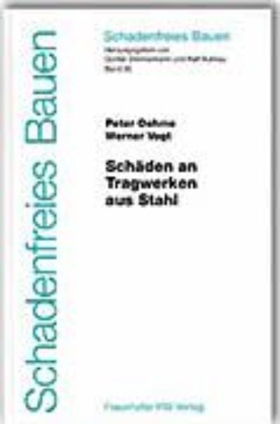 Schäden an Tragwerken aus Stahl   