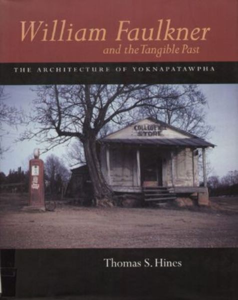 William Faulkner and the tangible past   