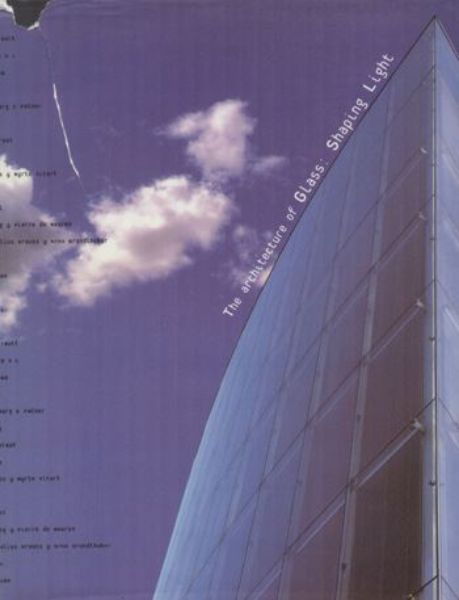 The Architecture of Glass: Shaping Light   