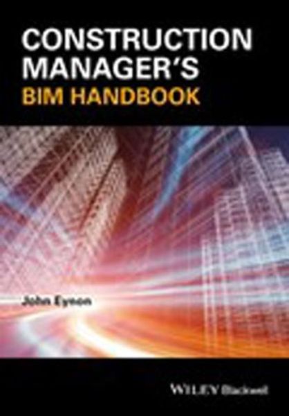 The CIOB BIM Handbook   
