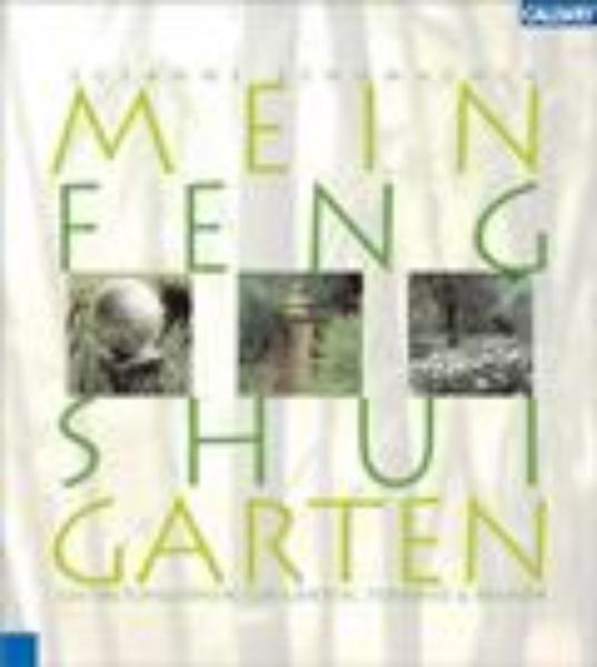 Mein Feng Shui Garten
