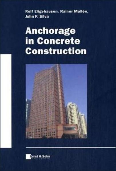 Anchorage in Concrete and Masonry Construction   