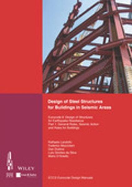 Design of Steel Structures for Buildings in Seismic Areas   