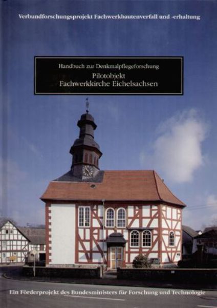 Pilotobjekt Fachwerkkirche Eichelsachsen   