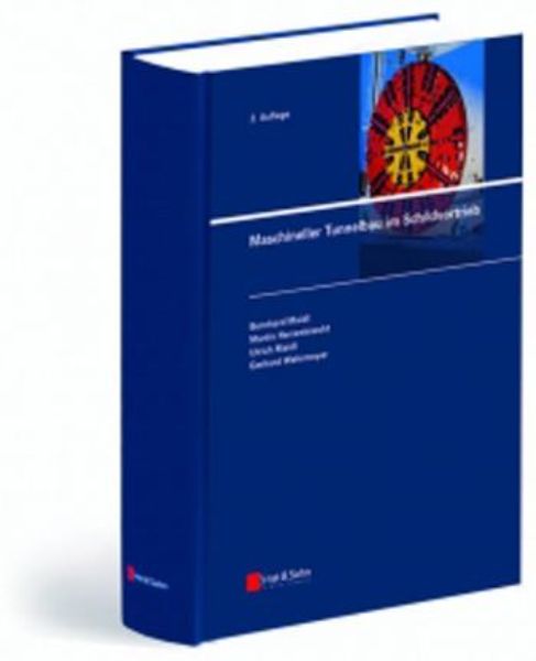 Maschineller Tunnelbau im Schildvortrieb   