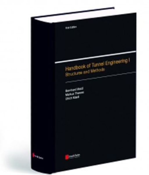 Handbook of Tunnel Engineering I