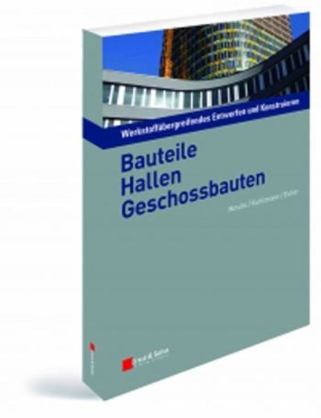 Werkstoffübergreifendes Entwerfen und Konstruieren Band 2