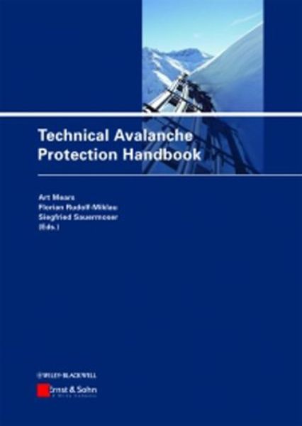 The Technical Avalanche Protection Handbook   
