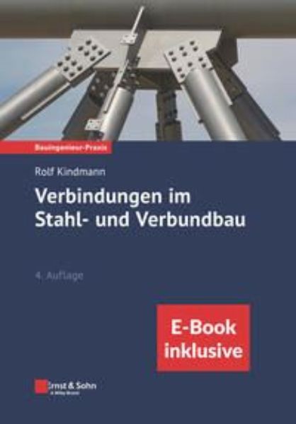 Verbindungen im Stahl- und Verbundbau inkl. EBOOK