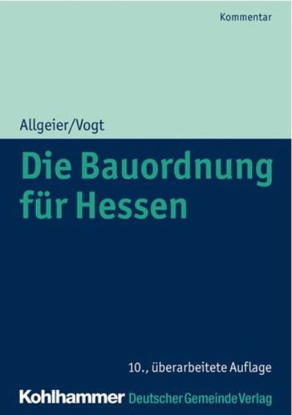 Die Bauordnung für Hessen