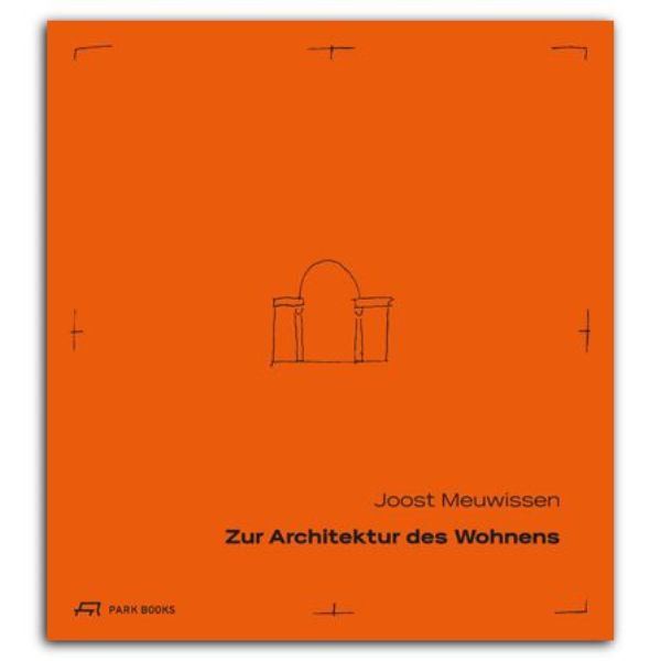 Zur Architektur des Wohnens