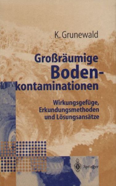 Großräumige Bodenkontaminationen