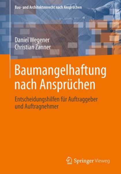 Baumangelhaftung nach Ansprüchen