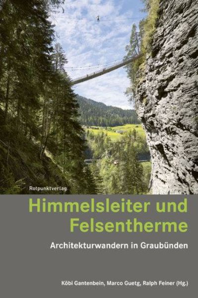 Himmelsleiter und Felsentherme