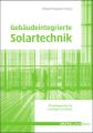 Gebäudeintegrierte Solartechnik