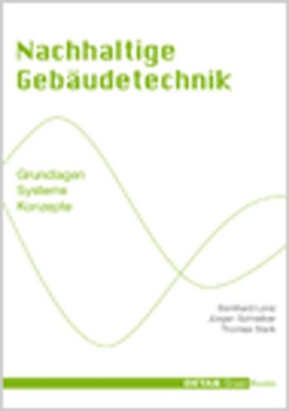 Nachhaltige Gebäudetechnik   